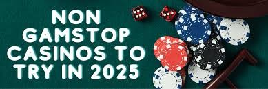 Non-Gamstop Casinos Your Path to Unrestricted Online Gaming