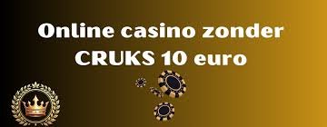 Ontdek de Vooruitgang van Casino's Zonder CRUKS